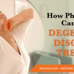 How Physical Therapy Can Help with Degenerative Disc Disease Treatment